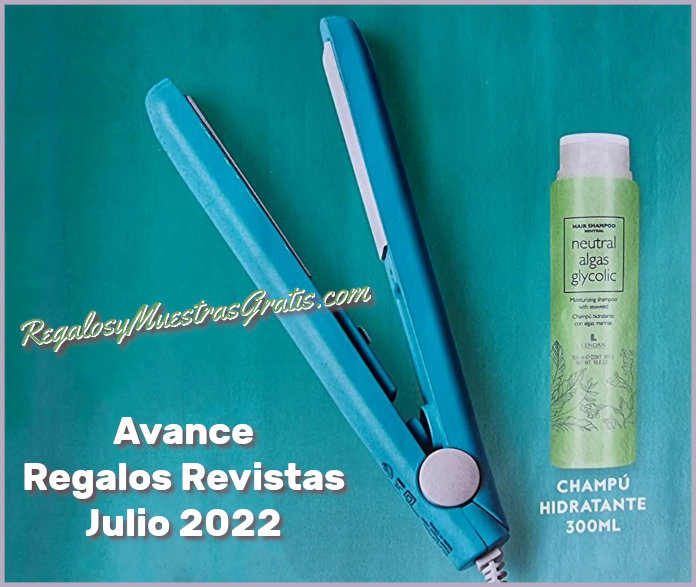 avance regalos revistas julio 2022